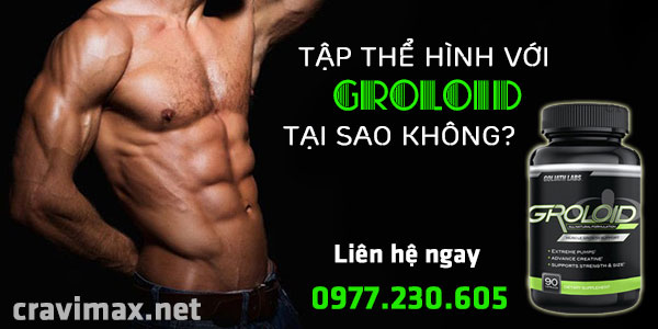 groloid tốt cho người tập thể hình 