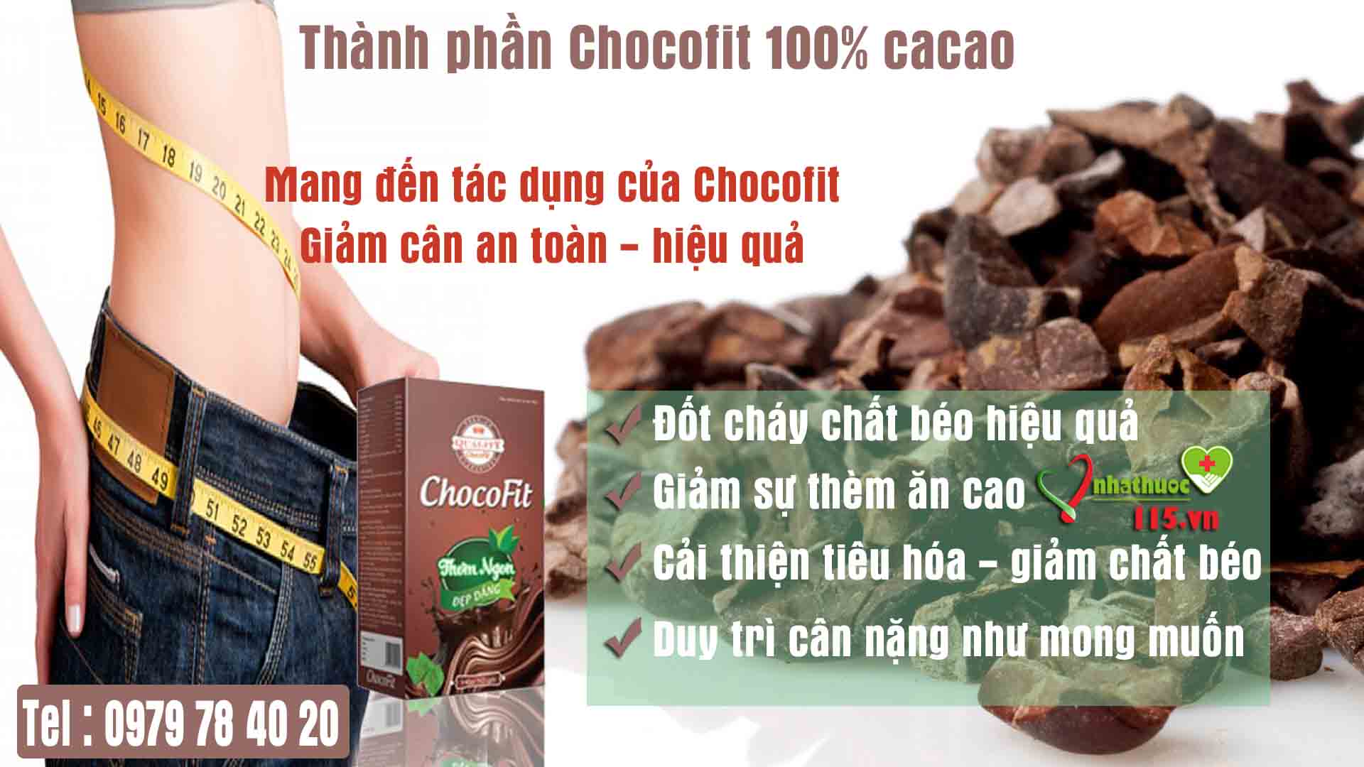 tác dụng chocofit